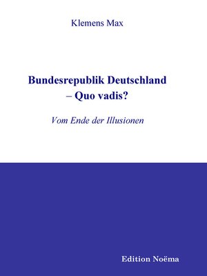 cover image of Bundesrepublik Deutschland – Quo vadis?